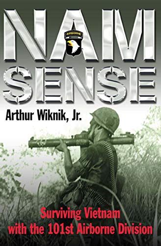 nam sense surviving vietnam with the 101st airborne division Kindle Editon